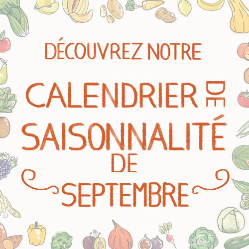 Fruits & légumes : le calendrier de saisonnalité de Septembre, selon Biocoop Fruits & légumes : le calendrier de saisonnalité de Septembre, selon Biocoop